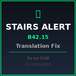 Stairs Alert B42.15 Translation Fix – Project Zomboid Mod
