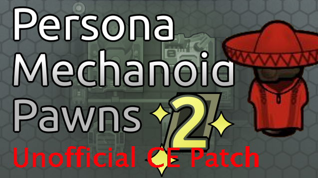 Persona Mechanoid Pawns 2 CE Patch mod preview for RimWorld