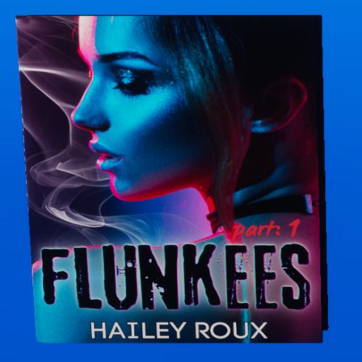 Flunkees Part 1 & 2 by Hailey Roux (Losers Part 1 & Part 2 by Harley Laroux parody)