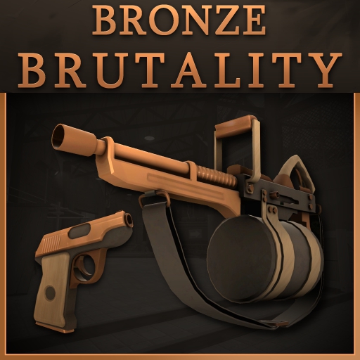 Bronze Brutality – Team Fortress 2 Mod