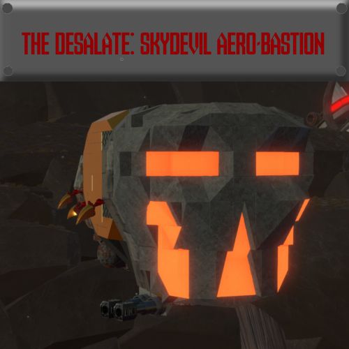 The Desalate Alternatives; SkyDevil Aero-Bastion