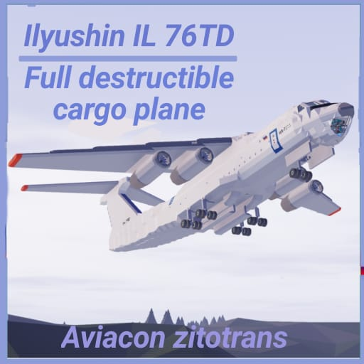 Ilyushin IL-76TD Aviacon zitotrans (Full destructible)