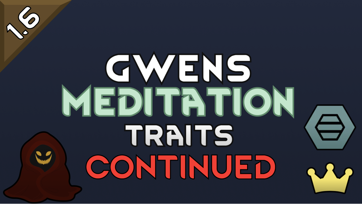 Meditation Focus Traits and Genes (Continued) mod preview for RimWorld
