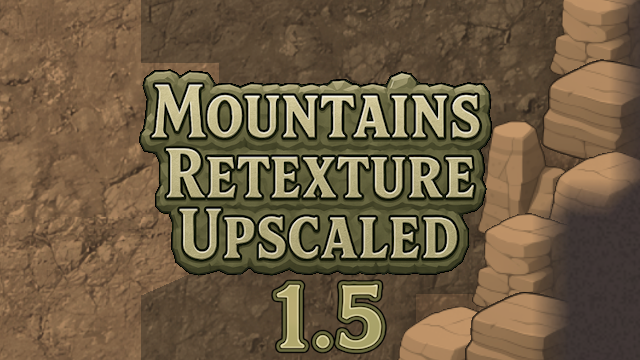 Mountains Retexture Upscaled 1.5