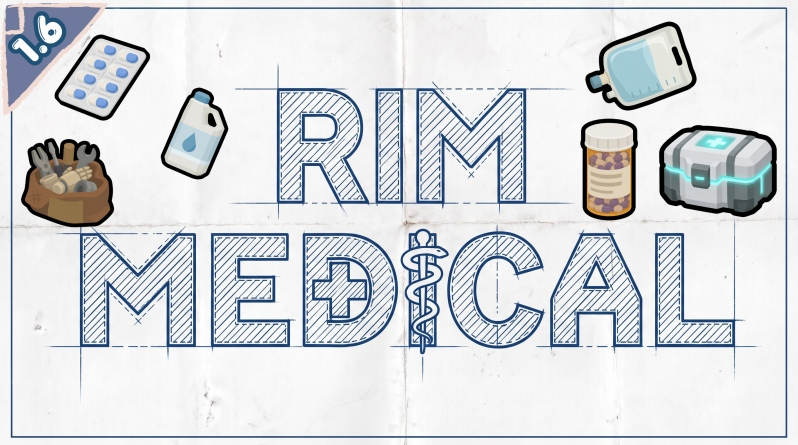 RimMedical:Realistic medical overhaul