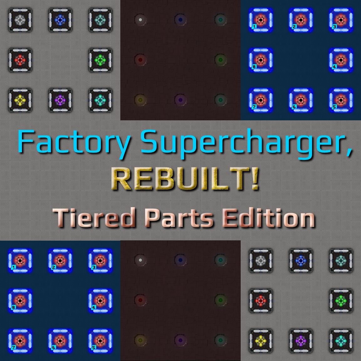 Factory Supercharger Remaster (Tiered parts edition)