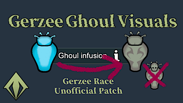 Gerzee Ghoul Visuals (Unofficial Patch)