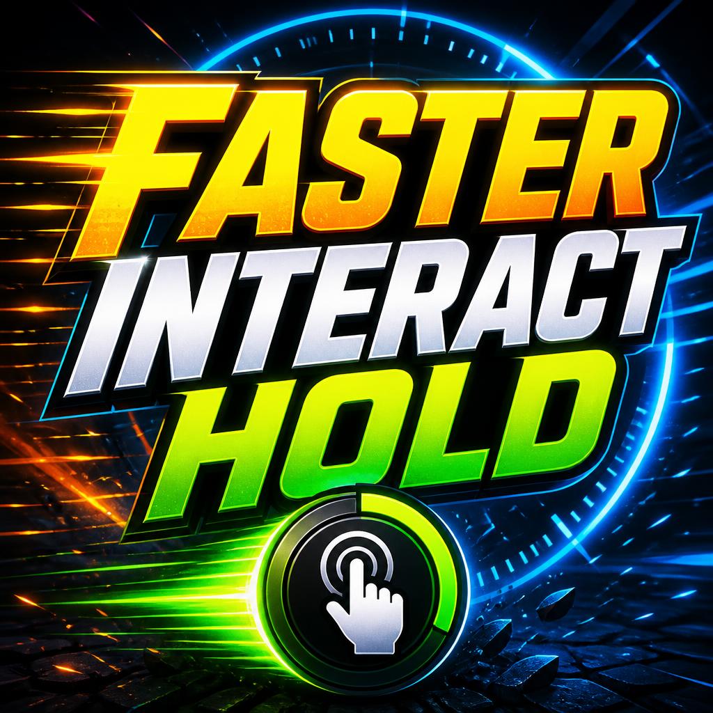 Faster Interact Hold