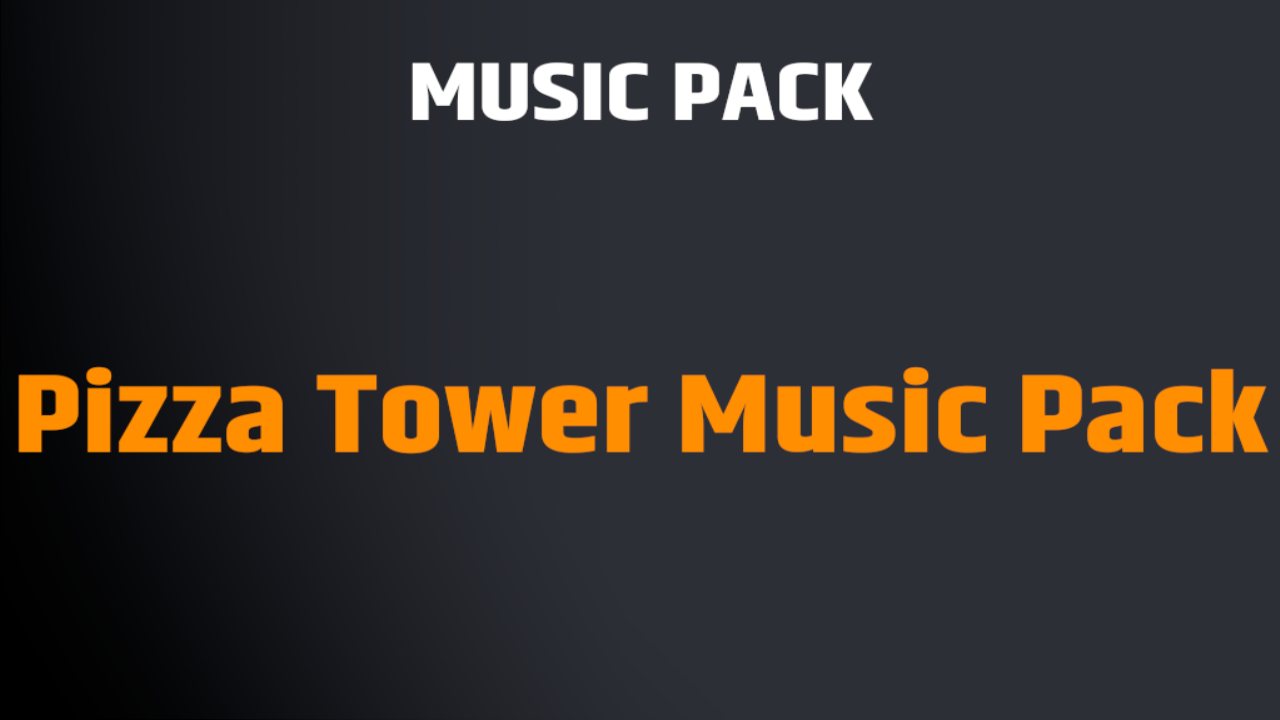 Pizza Tower Music Pack