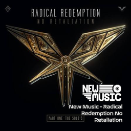 New Music - Radical Redemption No Retaliation