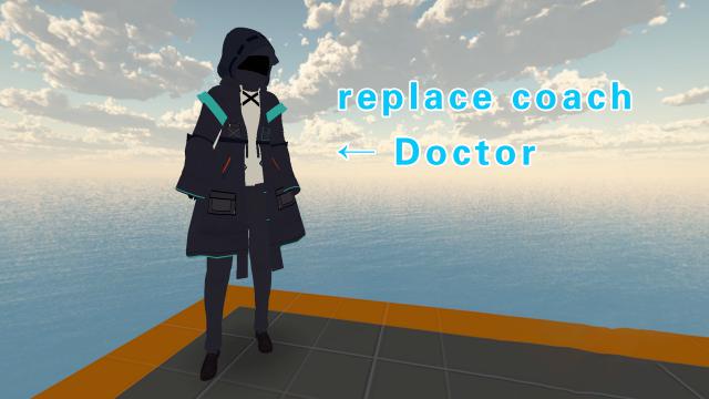 Arknights Doctor（明日方舟 博士）replace coach