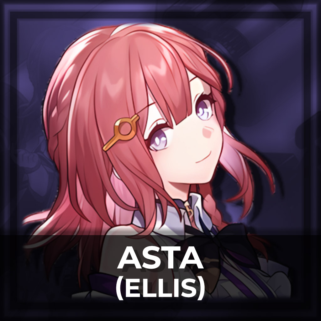 Asta [Honkai : Star Rail] : Ellis
