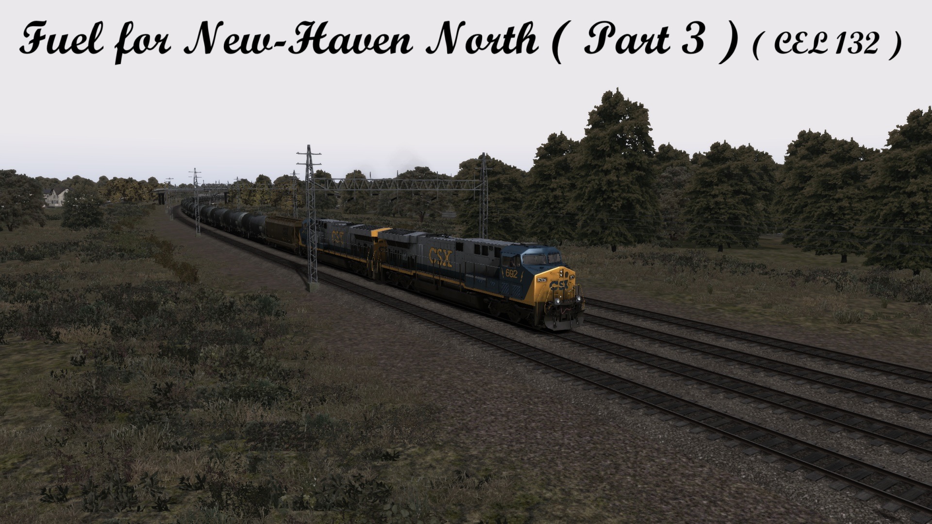 Fuel for New Haven North ( Part 3 ) ( CEL 132 )
