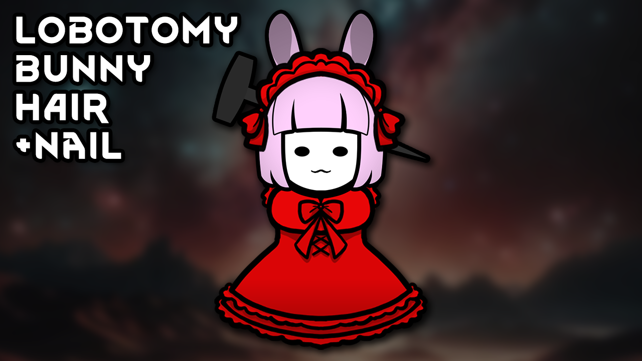 Lobotomy Bunny Hair + Nail
