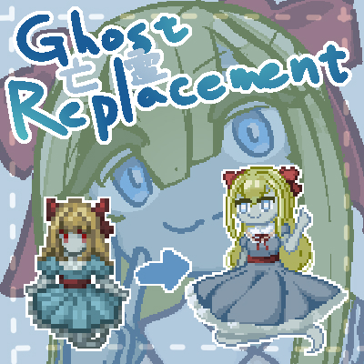 hack_c Ghost Replacement