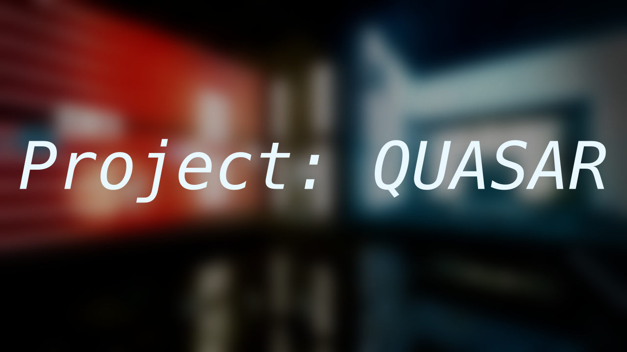 Project: QUASAR