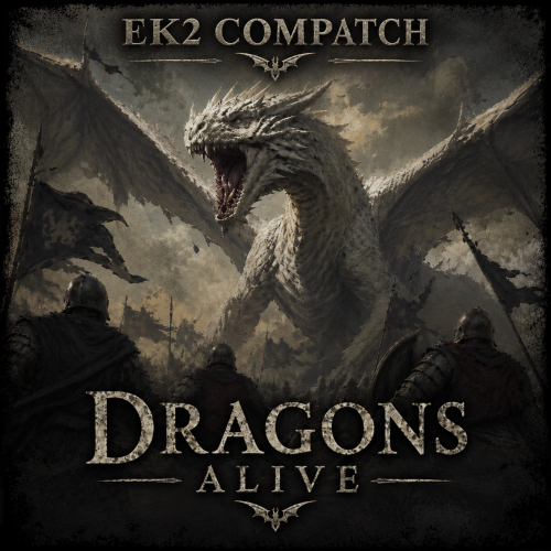 Dragons Alive - EK2 Compatch preview