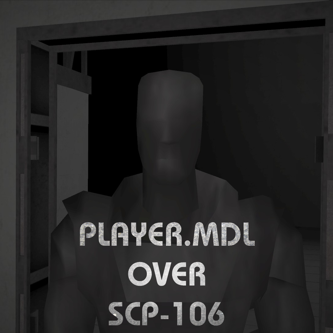 Player.MDL over SCP-106