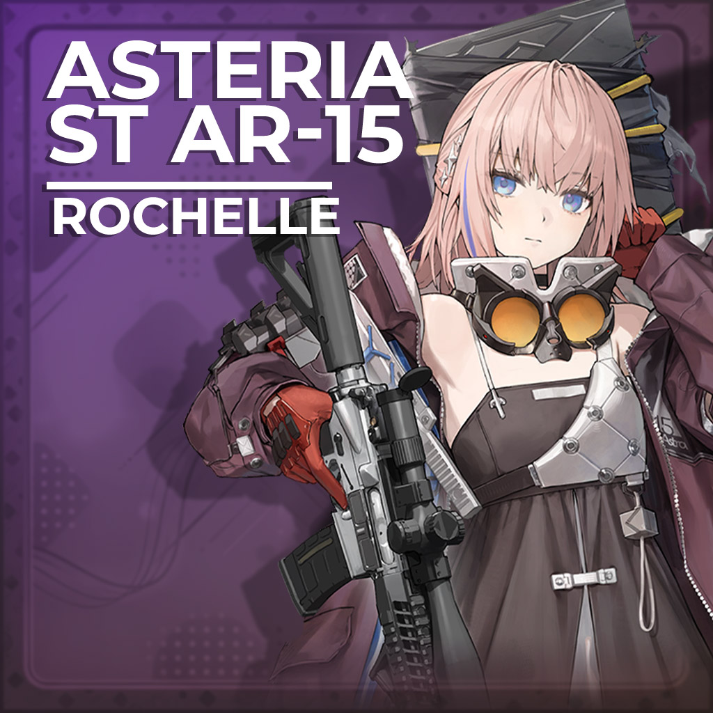 Asteria | ST AR-15 [Girls' Frontline 2] : Rochelle