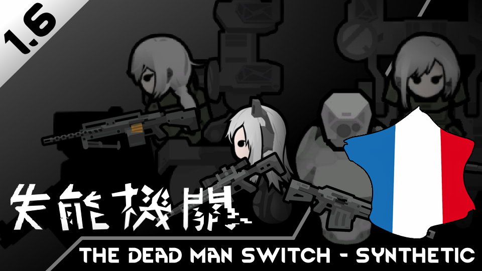 The Dead Man's Switch - Synthetic [Fr]