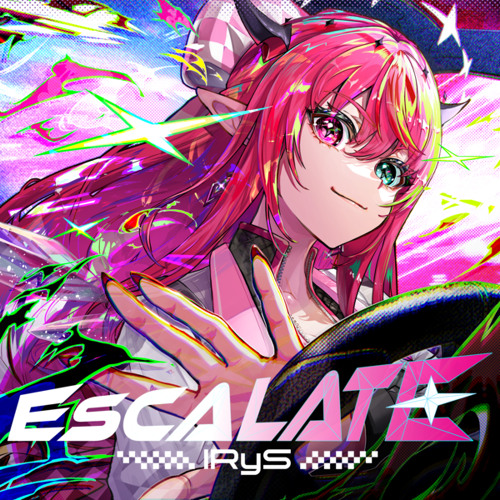 Escalate - IRyS
