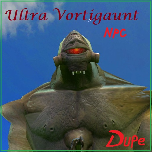 Ultra Vortigaunt Dupe Npc
