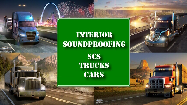 Interior Soundproofing for SCS Trucks and Cars (Knights Gaming)