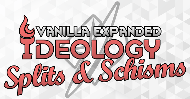 Vanilla Ideology Expanded - Splits and Schisms preview