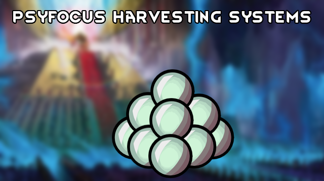 Psyfocus Harvesting Systems