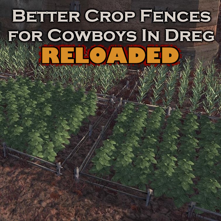 CIDR + Better Crop Fences preview