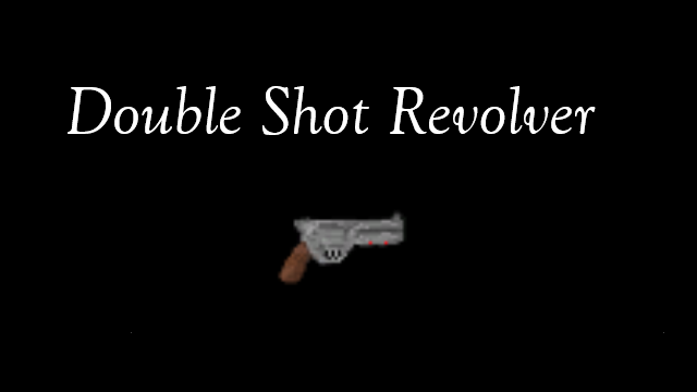 Double Shot Revolver