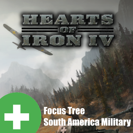 BHOI - Focus Tree - South America Military