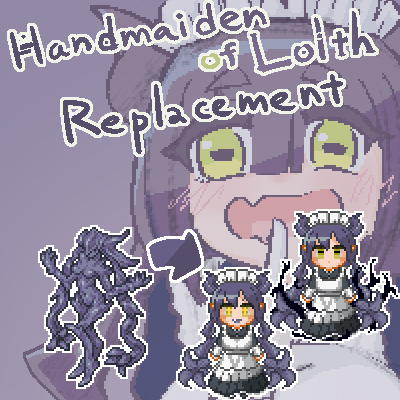 hack_c handmaiden of Lolth Replacement
