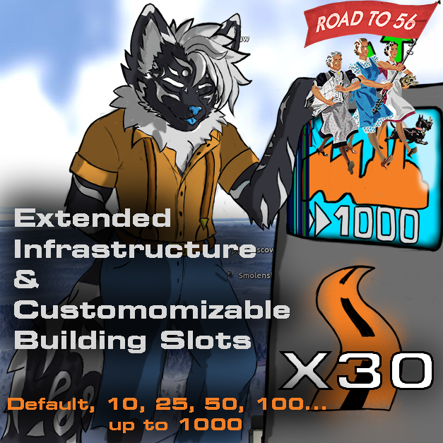 Extended Infrastructure & 1000 Slots - Road to 56 Edition
