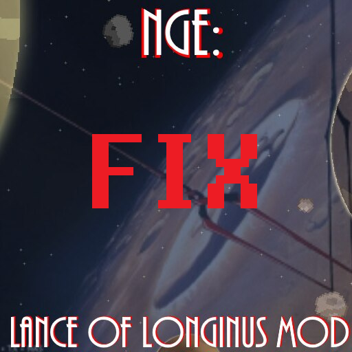 NGE: Lance of Longinus Aim Fix preview