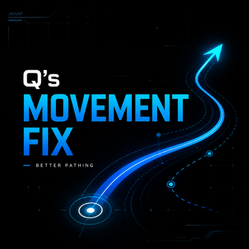 Q's Movement Fix