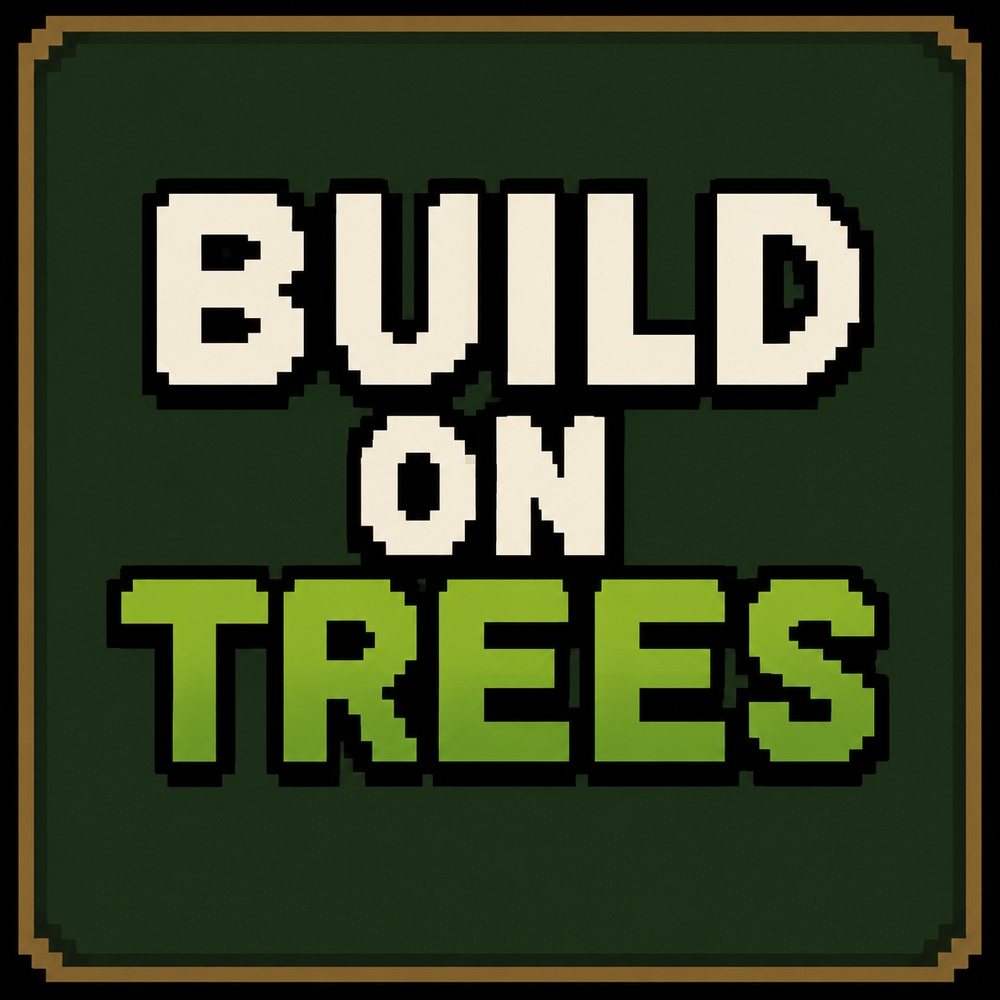 Build On Trees