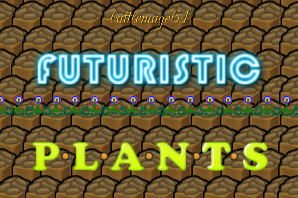 Futuristic Plants (No Fuelpod Grenades)