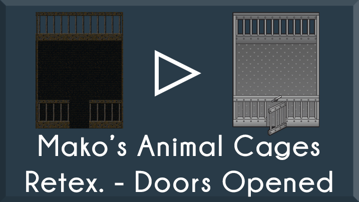 [Mk] Mako's Animal Cages Retexture - Doors Opened