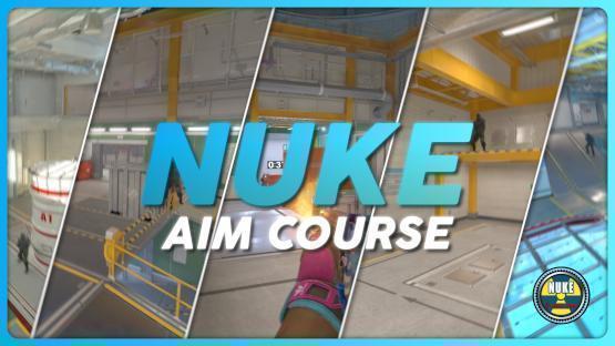 Nuke | Aim Course