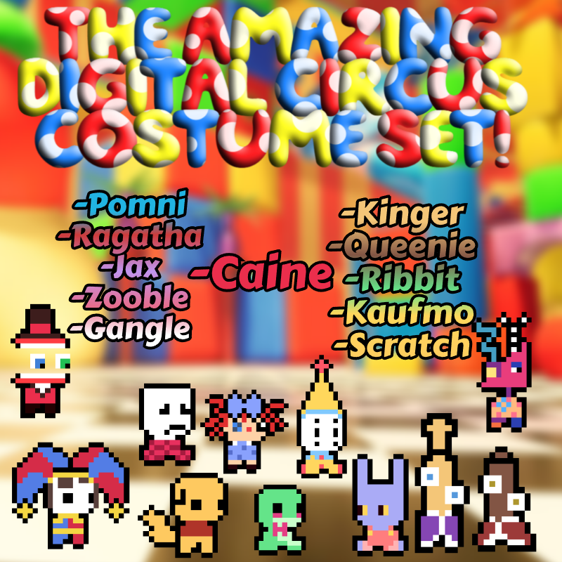 The Amazing Digital Circus Costume Set!