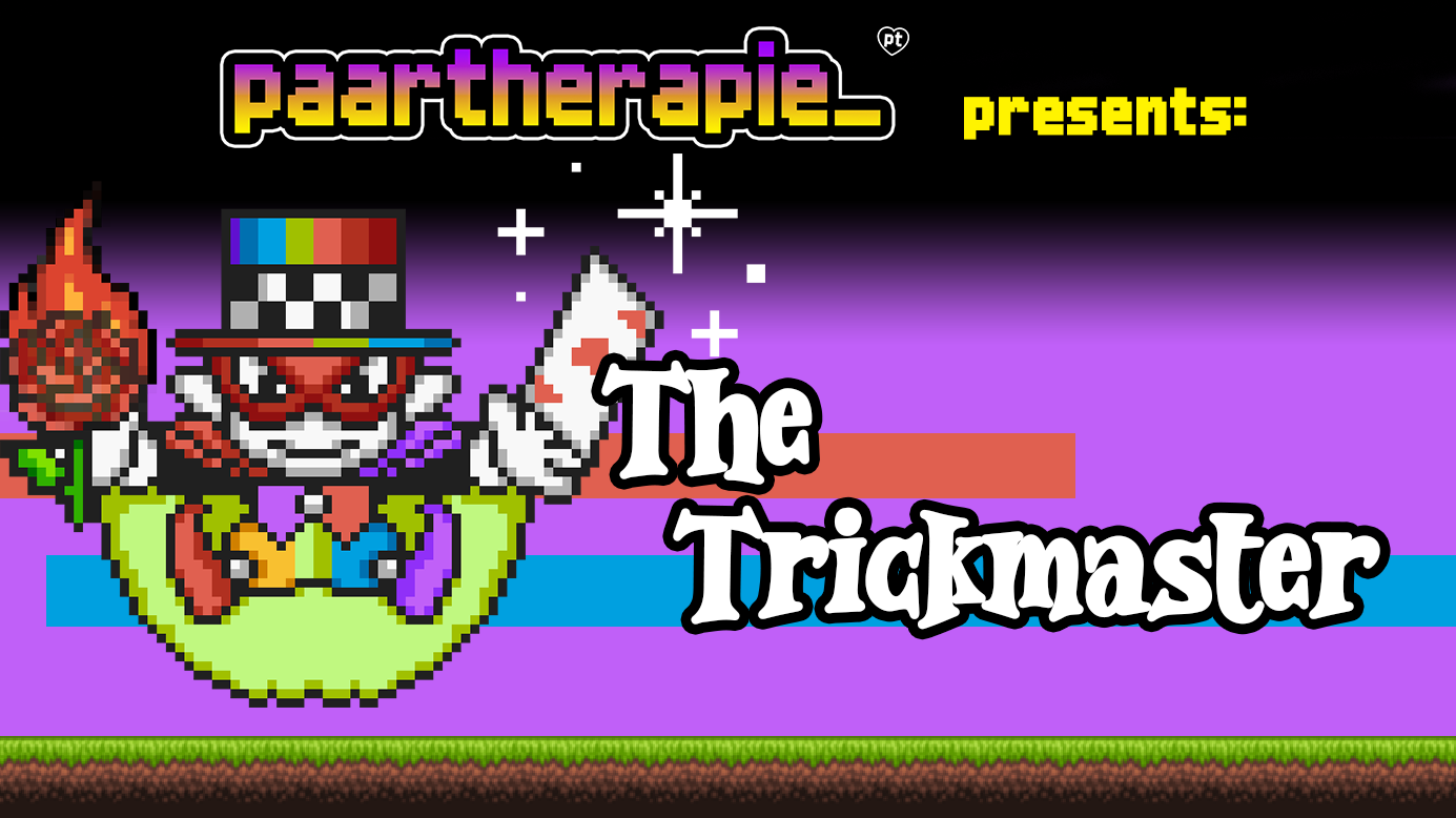 [Boss] The Trickmaster