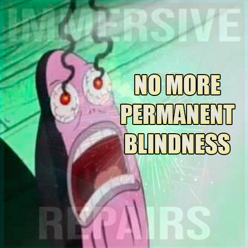 Immmersive Repairs - Welders Eye Nerf