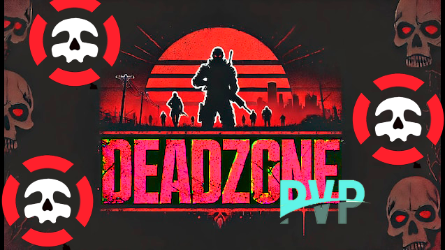 DEADZONE - PVP SETTINGS