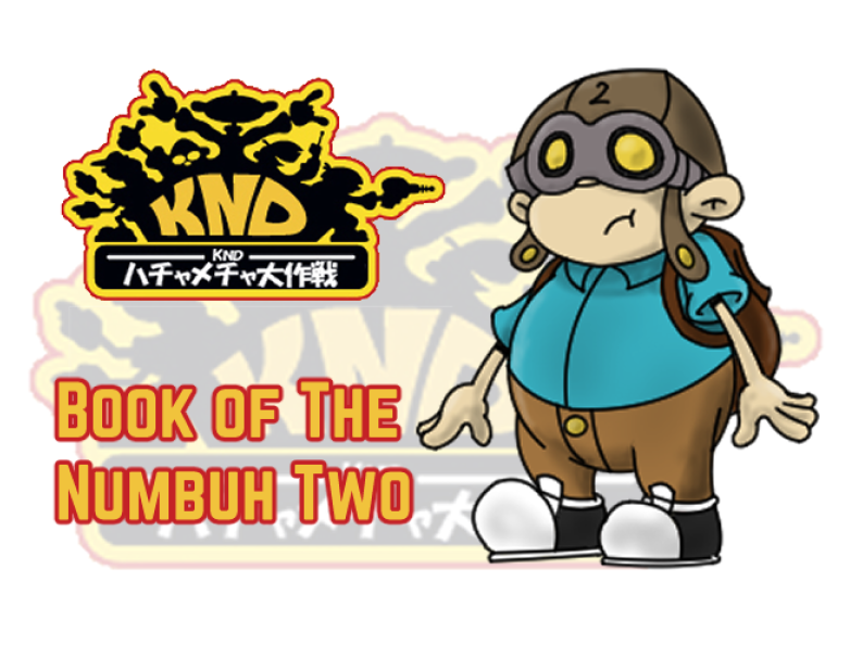 【Codename:KidsNextDoor】Book of Numbuh Two