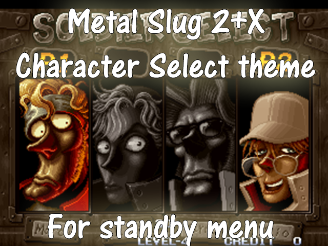 Metal Slug 2+X (Medley) - Barracks (Character Select) [Online & Campaign Menu Music Mod]