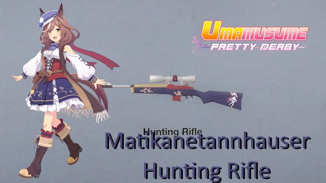 Umamusume Pretty Derby: Matikanetannhauser Hunting Rifle Reskin preview