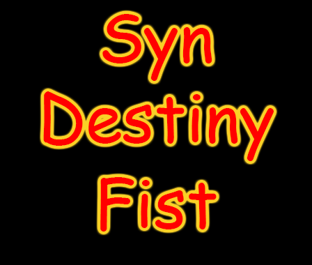Syn Destiny Fist