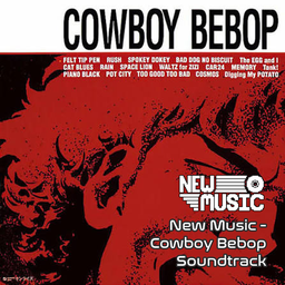 New Music - Cowboy Bebop - The Seatbelts (1998) – Project Zomboid Mod