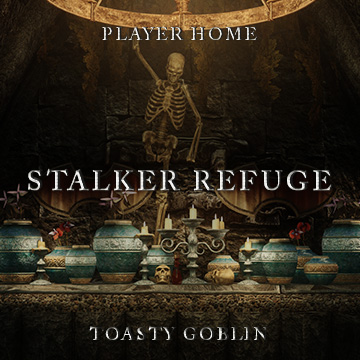 Stalkers Refuge: a Vampire Player Home